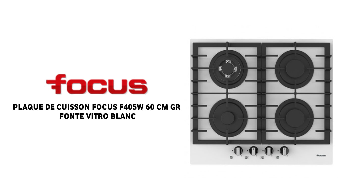 PLAQUE DE CUISSON FOCUS F405W 60 CM GR FONTE VITRO BLANC à bas prix Electro Tounes